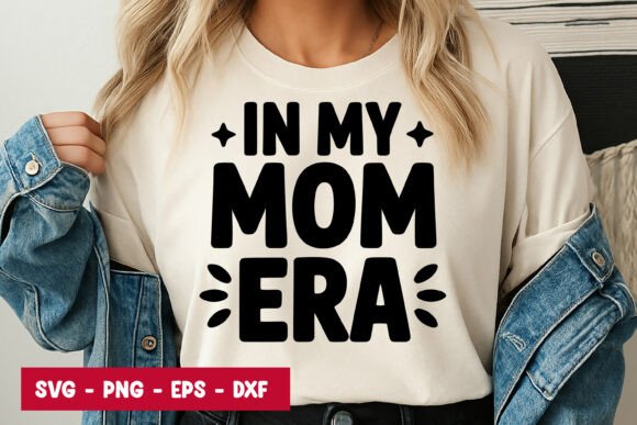 In My Mom Era Graphics: A Freebie for Sellers