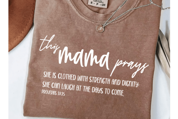 Mama Prays Graphics for T-Shirt Designs and Branding