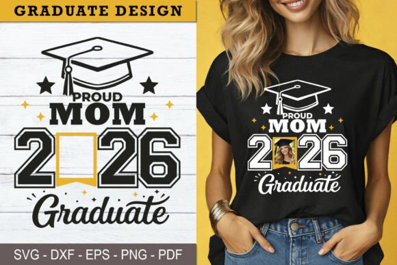 Proud Mom 2026 Graduate SVG: Graphics & Illustrations Review