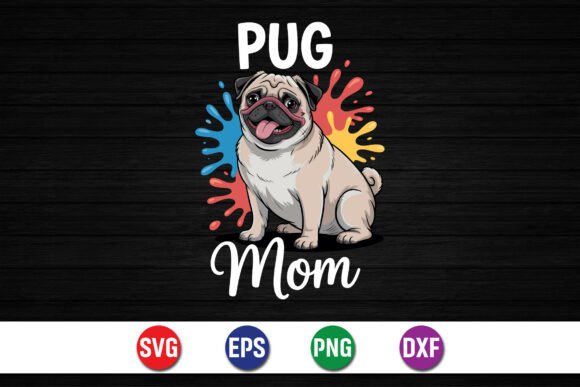 Pug Mom Retro Dog SVG: Graphics for T-Shirt Designs